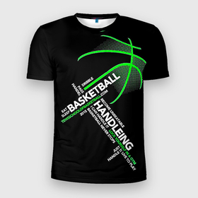 Мужская футболка 3D спортивная с принтом Basketball handlendinhg в Петрозаводске, 100% полиэстер с улучшенными характеристиками | приталенный силуэт, круглая горловина, широкие плечи, сужается к линии бедра | баскетбол | бег | буквы | для детей | для тренировок | для школьников | здоровье | зеленый | зож | игра | красота | крутой | мотивация | мяч | на английском | надписи | необычный | принт | спорт