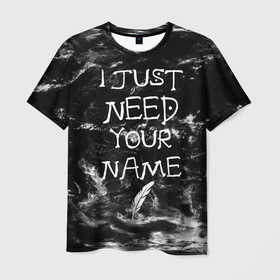 Мужская футболка 3D с принтом Just need your name в Санкт-Петербурге, 100% полиэфир | прямой крой, круглый вырез горловины, длина до линии бедер | anime | death note | japan | manga | аниме | иероглифы | манга | япония