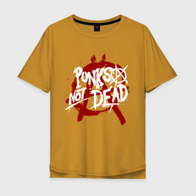 Мужская футболка хлопок Oversize с принтом Punks not dead в Екатеринбурге, 100% хлопок | свободный крой, круглый ворот, “спинка” длиннее передней части | anarhy | dead | louna | not | punk | punks not dead | анархия | кис кис | панк | панк не сдох | панки