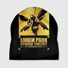 Шапка 3D с принтом Hybrid Theory 20th Anniversary в Екатеринбурге, 100% полиэстер | универсальный размер, печать по всей поверхности изделия | chester bennington | hybrid theory | linkin park | rock | беннингтон | линкин парк | рок | честер