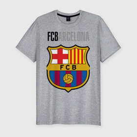 Мужская футболка хлопок Slim с принтом Barcelona FC , 92% хлопок, 8% лайкра | приталенный силуэт, круглый вырез ворота, длина до линии бедра, короткий рукав | barca | barcelona | club | fc | leo messi | soccer | spanish | барса | барселона | испанский | клуб | лео месси | фк | футбол | футбольный