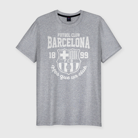 Мужская футболка хлопок Slim с принтом Barcelona FC , 92% хлопок, 8% лайкра | приталенный силуэт, круглый вырез ворота, длина до линии бедра, короткий рукав | barca | barcelona | club | fc | leo messi | soccer | spanish | барса | барселона | испанский | клуб | лео месси | фк | футбол | футбольный