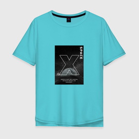 Мужская футболка хлопок Oversize с принтом Space X в Санкт-Петербурге, 100% хлопок | свободный крой, круглый ворот, “спинка” длиннее передней части | space | space x | tesla | звезды | илон маск | космос | луна | надпись на английском | планета | прикольная надпись | спейс икс | тесла