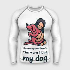 Мужской рашгард 3D с принтом Моя собака в Белгороде,  |  | dog | анти | девочек | животные | известная | любовь | люди | надпись | одиночество | прикол | розовая | собака | собачка | хозяйка | цитата | щенок