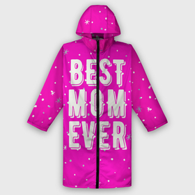 Дождевик унисекс 3D с принтом Лучшая мама в городе Новоалтайск,  |  | best | ever | mom | звезды | лучшая | мама | розовый | снежинки | фуксия | ярко