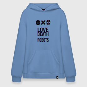 Худи SuperOversize хлопок с принтом LDR Glitch в Санкт-Петербурге, 70% хлопок, 30% полиэстер, мягкий начес внутри | карман-кенгуру, эластичная резинка на манжетах и по нижней кромке, двухслойный капюшон
 | death | fantastic | future | glitch | ldr | love | love death and robots | love death robots | netflix | robots | sci fi | будущее | глитч | лдр | любовь | нетфликс | роботы | фантастика