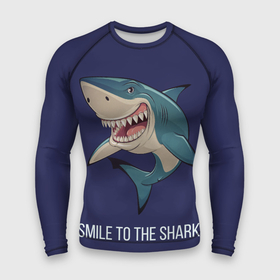 Мужской рашгард 3D с принтом Улыбнись акуле в Петрозаводске,  |  | акула | акулий оскал | зубастая улыбка. | позитив | улыбка акулы | хищники
