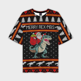 Мужская футболка OVERSIZE 3D с принтом Merry Rex mas ,  |  | 2020 | 2021 | christmas | dino | happy | merry | new year | rex | santa | sweater | t rex | ugly christmas | динозавр | зима | новогодний | новогодняя | новый год | рождественский | рождественский свитер | рождество | санта | свитер | снег