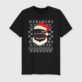 Мужская футболка хлопок Slim с принтом I m not Santa в Новосибирске, 92% хлопок, 8% лайкра | приталенный силуэт, круглый вырез ворота, длина до линии бедра, короткий рукав | 2020 | 2021 | christmas | happy | merry | new year | sweater | ugly christmas | зима | новогодний | новогодняя | новый год | рождественский | рождественский свитер | рождество | свитер | снег