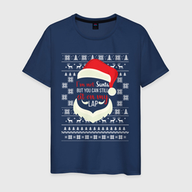 Мужская футболка хлопок с принтом I m not Santa , 100% хлопок | прямой крой, круглый вырез горловины, длина до линии бедер, слегка спущенное плечо. | 2020 | 2021 | christmas | happy | merry | new year | sweater | ugly christmas | зима | новогодний | новогодняя | новый год | рождественский | рождественский свитер | рождество | свитер | снег