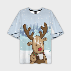 Мужская футболка OVERSIZE 3D с принтом Олень с кружкой в Курске,  |  | 2021 | new year | деда мороза | зима | к нам приходит | клауса | костюм | новогодний | новый год | праздник | пьёт | рождество | рудольф | санты | снег | снежинки | снежок | согреться | холодно | чай