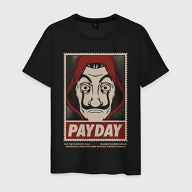 Мужская футболка хлопок с принтом Payday , 100% хлопок | прямой крой, круглый вырез горловины, длина до линии бедер, слегка спущенное плечо. | bella ciao | fandom | la casa de papel | mask | moscow | netflix | payday | бумажный дом
