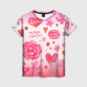 Женская футболка 3D с принтом Самая любимая в Курске, 100% полиэфир ( синтетическое хлопкоподобное полотно) | прямой крой, круглый вырез горловины, длина до линии бедер | кружки | любимая | макарон | макароны | макарун | пион | пионы | роза | розовое | розовый | розы | самая | сердечки | сердечко | сердца | сердце