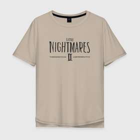 Мужская футболка хлопок Oversize с принтом Little Nightmares 2 в Тюмени, 100% хлопок | свободный крой, круглый ворот, “спинка” длиннее передней части | little nightmares | игра | страшилка | страшная игра | ужас | хоррор