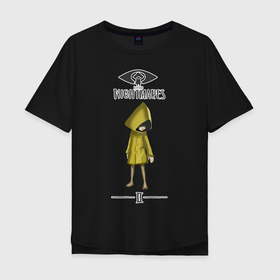 Мужская футболка хлопок Oversize с принтом Little Nightmares в Тюмени, 100% хлопок | свободный крой, круглый ворот, “спинка” длиннее передней части | Тематика изображения на принте: littlenightmares | игра | монстры | хоррор | шестая