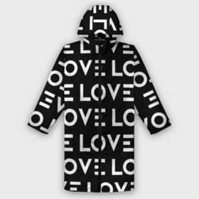 Дождевик унисекс 3D с принтом LOVE (Черно Белое) в городе Новоалтайск,  |  | любовь | минимализм | слова | типография