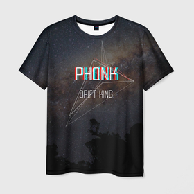 Мужская футболка 3D с принтом PHONK Drift King фонк дрифт , 100% полиэфир | прямой крой, круглый вырез горловины, длина до линии бедер | drift | king | phonk | геометрия | дрифт | дрифта | звездное | звезды | король | космос | небо | фонк