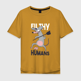 Мужская футболка хлопок Oversize с принтом Мерзкие людишки Крыса в Новосибирске, 100% хлопок | свободный крой, круглый ворот, “спинка” длиннее передней части | animal | animals | english | filthy | human | humans | rat | английская | английский язык | буквы | грязные людишки | крыса гоняет человека | крысы | мелоч | мелочь | мизантроп | прикол | слова | фраза | цитата | человек