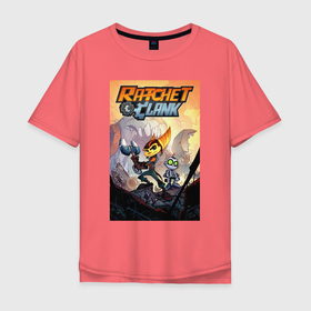 Мужская футболка хлопок Oversize с принтом Ratchet & Clank в Тюмени, 100% хлопок | свободный крой, круглый ворот, “спинка” длиннее передней части | game | ratchet  clank | галактические рейнджеры | игры | рэтчет и кланr
