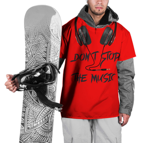Накидка на куртку 3D с принтом Dont stop the music в Новосибирске, 100% полиэстер |  | headphones | music | музыка | наушники