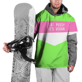 Накидка на куртку 3D с принтом Eat pussy. Its vegan , 100% полиэстер |  | Тематика изображения на принте: eat | its vegan | pussy | vegan | веган | киски | салатовый | шутка