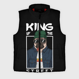 Мужской жилет утепленный 3D с принтом King Street в Курске,  |  | animal | art | brutal | dog | illustration | king | of | pug | street | the | арт | брутальный | бульдог | в | животное | зверь | король | надпись | одежде | очках | пёс | рамка | собака | текст | улиц | улицы | уличный | шапке