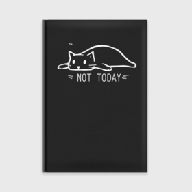 Ежедневник с принтом Not today не сегодня ,  |  | Тематика изображения на принте: not today | выходные | кот | не сегодня | отдых