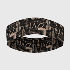 Повязка на голову 3D с принтом Jazz в Белгороде,  |  | jazz | бибоп | биг бенд | блюз | джаз | джаз мануш | кул джаз | музыка | ноты | оркестр | постбоп | регги | ритм н блюз | саксофон | свинг | смуз джаз | соул джаз | фри джаз | хард боп | эйсид джаз