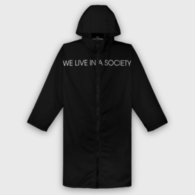 Дождевик унисекс 3D с принтом WE LIVE IN A SOCIETY в городе Новоалтайск,  |  | jared leto | meme | social club | we live in a society | джаред лето | мем | мы живем в обществе | надпись | смешно | социальный клуб