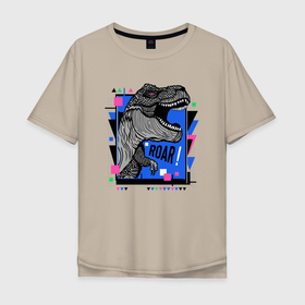 Мужская футболка хлопок Oversize с принтом DINO в Петрозаводске, 100% хлопок | свободный крой, круглый ворот, “спинка” длиннее передней части | dino | dinosaur | roar | t rex | динозавр | роар | тирекс | трекс