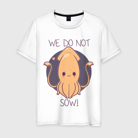 Мужская футболка хлопок с принтом We do not sow! в Тюмени, 100% хлопок | прямой крой, круглый вырез горловины, длина до линии бедер, слегка спущенное плечо. | animals | we do not sow | животное | зверь | кальмар | моллюск | надписи | рыбы | сердечко | фиолетовый круг