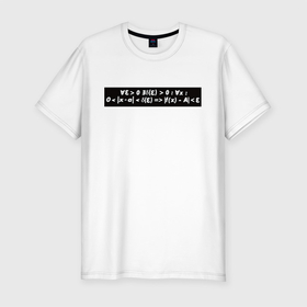 Мужская футболка хлопок Slim с принтом Определение в кванторах в Санкт-Петербурге, 92% хлопок, 8% лайкра | приталенный силуэт, круглый вырез ворота, длина до линии бедра, короткий рукав | коши | определение | определение в кванторах | определение коши | справедливые мемы про матешу