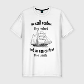 Мужская футболка хлопок Slim с принтом Парусник , 92% хлопок, 8% лайкра | приталенный силуэт, круглый вырез ворота, длина до линии бедра, короткий рукав | Тематика изображения на принте: sails | wind | ветер | вода | корабль | море | моряк | паруса | парусник | пират | пиратский корабль | судно | яхта | яхтинг | яхтсмен