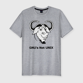 Мужская футболка хлопок Slim с принтом GNU’s Not UNIX в Екатеринбурге, 92% хлопок, 8% лайкра | приталенный силуэт, круглый вырез ворота, длина до линии бедра, короткий рукав | gnu | linux | not unix | programming | гну | линукс | программист | сисадмин | системный администратор
