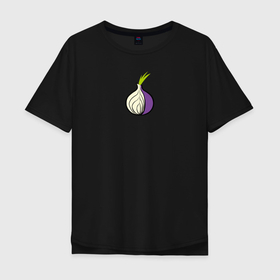 Мужская футболка хлопок Oversize с принтом Tor Browser в Екатеринбурге, 100% хлопок | свободный крой, круглый ворот, “спинка” длиннее передней части | Тематика изображения на принте: onion | tor | tor browser | даркнет | тор | тор браузер