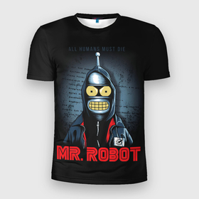 Мужская футболка 3D Slim с принтом Bender x mr robot в Екатеринбурге, 100% полиэстер с улучшенными характеристиками | приталенный силуэт, круглая горловина, широкие плечи, сужается к линии бедра | bender | futurama | mr robot | planet express | бендер | мистер робот | мульт | мультфильм | планетный экспресс | туранга лила | филипп джэй фрай | футурама