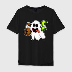 Мужская футболка хлопок Oversize с принтом Призрак с деньгами в Белгороде, 100% хлопок | свободный крой, круглый ворот, “спинка” длиннее передней части | Тематика изображения на принте: ghost | money | деньги | доллар | призрак