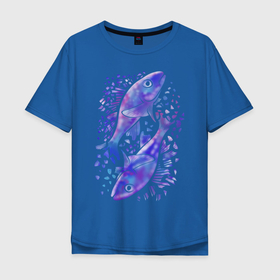 Мужская футболка хлопок Oversize с принтом СИНИЕ РЫБЫ в Тюмени, 100% хлопок | свободный крой, круглый ворот, “спинка” длиннее передней части | абстрактное | рыбы | рыбы по гороскопу. акварель | синие рыбы