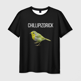 Мужская футболка 3D с принтом CHILLIPIZDRICK в Санкт-Петербурге, 100% полиэфир | прямой крой, круглый вырез горловины, длина до линии бедер | chill | птица | фразы | чил