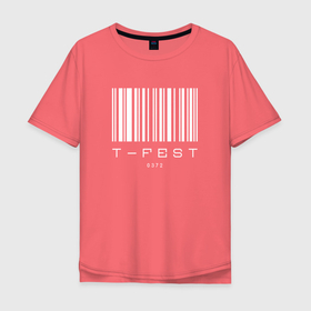 Мужская футболка хлопок Oversize с принтом T-FEST в Санкт-Петербурге, 100% хлопок | свободный крой, круглый ворот, “спинка” длиннее передней части | 0372 | t fest | рэпер | т фест | ти фест | тифест | тфест