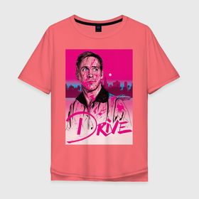 Мужская футболка хлопок Oversize с принтом Драйв фильм в Кировске, 100% хлопок | свободный крой, круглый ворот, “спинка” длиннее передней части | drive | драйв | кино | райан гослинг | фильмы