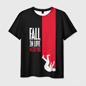 Мужская футболка 3D с принтом Fall In Love With You в Курске, 100% полиэфир | прямой крой, круглый вырез горловины, длина до линии бедер | art | inscription | love | person | text | арт | любовь | надпись | текст | человек