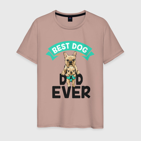 Мужская футболка хлопок с принтом Best Dog Dad Ever в Кировске, 100% хлопок | прямой крой, круглый вырез горловины, длина до линии бедер, слегка спущенное плечо. | dog | иллюстрация | лучший | отец | пес
