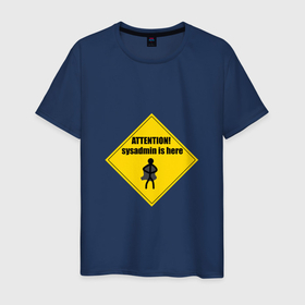 Мужская футболка хлопок с принтом Attention Sysadmin is here в Тюмени, 100% хлопок | прямой крой, круглый вырез горловины, длина до линии бедер, слегка спущенное плечо. | admin | attention | it | sysadmin | админ | айти | внимание | ит | программист | сисадмин