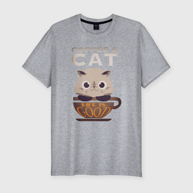 Мужская футболка хлопок Slim с принтом Кофе и Кот , 92% хлопок, 8% лайкра | приталенный силуэт, круглый вырез ворота, длина до линии бедра, короткий рукав | animal | cat | coffee | cute | kitty | life | meow | друг | животные | киска | кися | китти | кот | котенок | котик | котэ | кофе | кошечка | кошка | мур | мяу | питомец