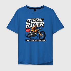 Мужская футболка хлопок Oversize с принтом Extreme Rider в Кировске, 100% хлопок | свободный крой, круглый ворот, “спинка” длиннее передней части | bike | biker | extreme biker | extreme rider | motocros | rider | кроссовый мотоцикл | мотокросс | мотоспорт | райдер | экстремальный спорт