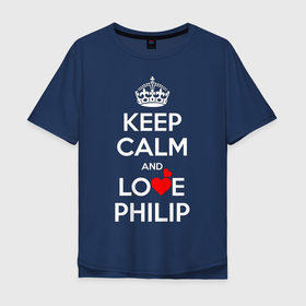 Мужская футболка хлопок Oversize с принтом Будь спок и люби Филиппа , 100% хлопок | свободный крой, круглый ворот, “спинка” длиннее передней части | hearts | keep calm and | love | будь спок и люби филиппа | любите | любовь | сердца | сохраняйте | спокойствие | филипп