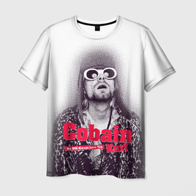 Мужская футболка 3D с принтом Kurt Cobain all over в Петрозаводске, 100% полиэфир | прямой крой, круглый вырез горловины, длина до линии бедер | 2021 | kobain | kurt cobain | nirvana | брендовые | в подарок | кобейн | курт | курт кобейн | любимой | любимому | любовь | модная | нирвана | оверсайз | с надписями | с прикольным фразами | с прикольными надписями