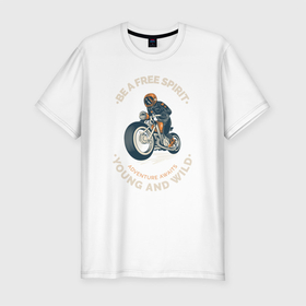 Мужская футболка хлопок Slim с принтом свободный дух в Белгороде, 92% хлопок, 8% лайкра | приталенный силуэт, круглый вырез ворота, длина до линии бедра, короткий рукав | beard | biker | davidson | harley | motorcycle | old school | racer | retro | rider | urban | vintage | байкер | борода | винтаж | гонщик | городской | дэвидсон | мотоцикл | ретро | старая школа | харлей