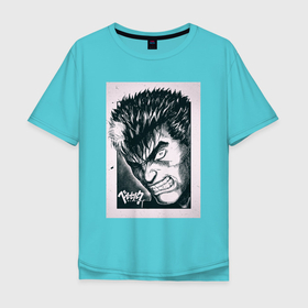 Мужская футболка хлопок Oversize с принтом BERSERK в Тюмени, 100% хлопок | свободный крой, круглый ворот, “спинка” длиннее передней части | anime | berserk | guts | poster | аниме | берсерк | гатс | постер | чб арт